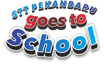 STT PEKANBARU Goes to School